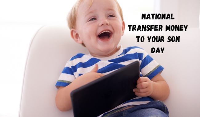 National Transfer Money to Your Son Day Meme 2024